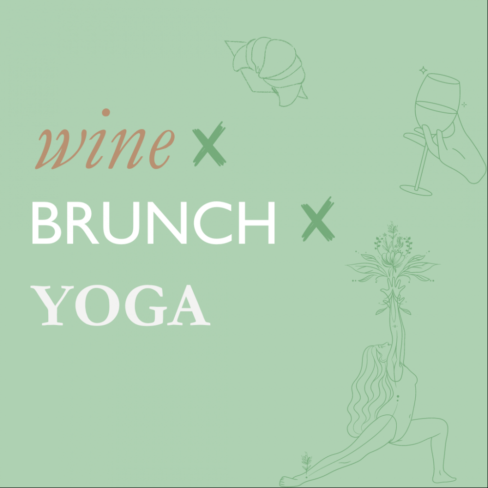 Wine x Brunch x Yoga